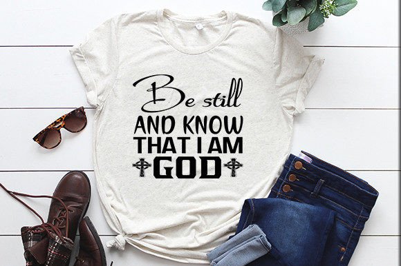 Christian Jesus Svg Design Be Still and
