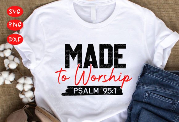 Evaluating the Made to Worship Svg, Faith Svg, and Jesus Digital Assets