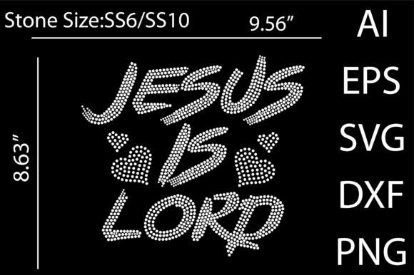 Jesus is Lord Rhinestone Templates: Elevate Your Faith-Based Designs