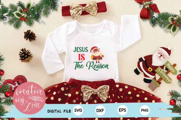 Jesus is the Reason Svg