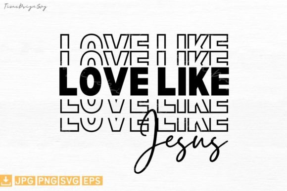 Love Like Jesus Religious: A Digital Design Resource Guide